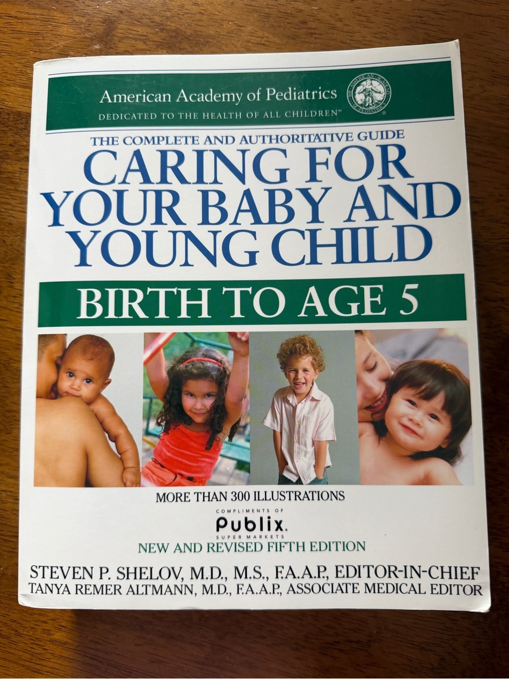 Caring for Your Baby and Young Child (White/Green)